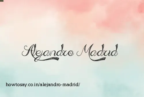 Alejandro Madrid