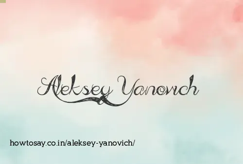 Aleksey Yanovich