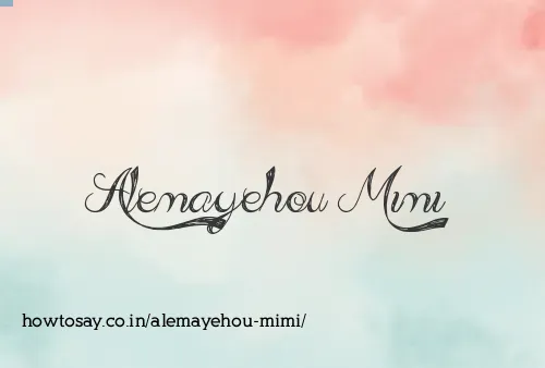 Alemayehou Mimi