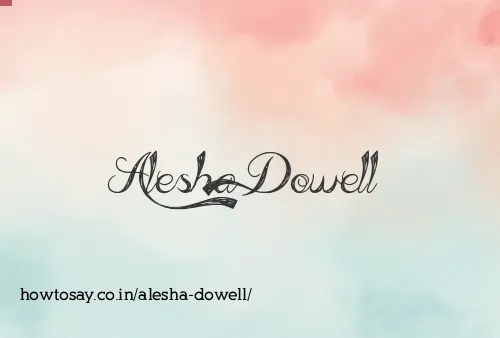 Alesha Dowell