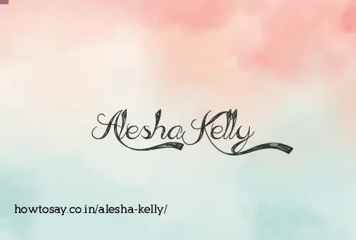 Alesha Kelly