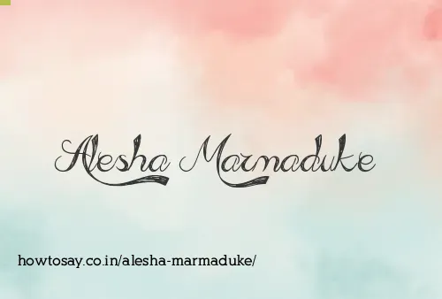 Alesha Marmaduke