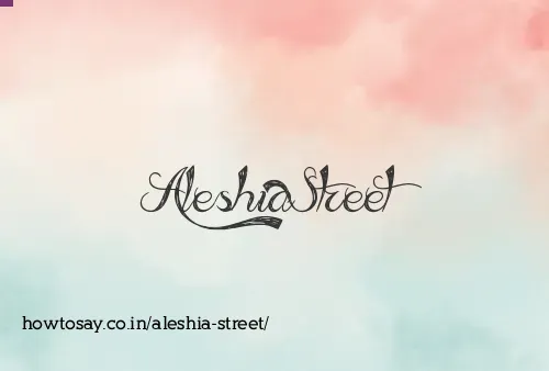 Aleshia Street