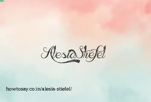 Alesia Stiefel