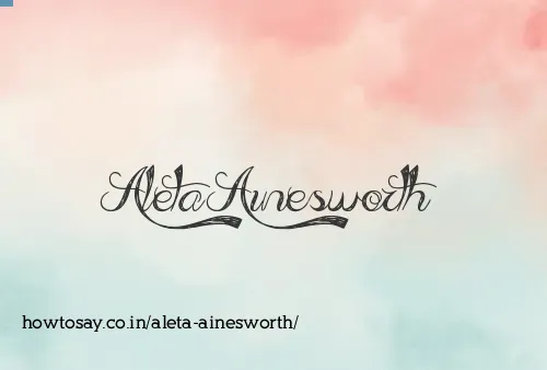 Aleta Ainesworth