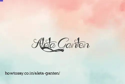 Aleta Ganten