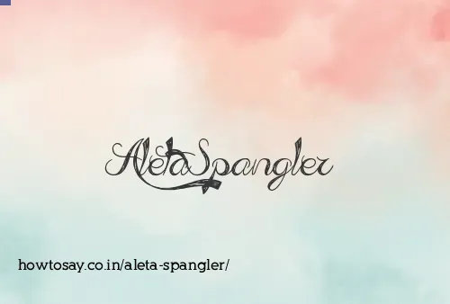 Aleta Spangler