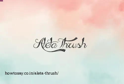 Aleta Thrush