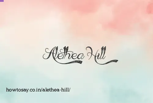 Alethea Hill