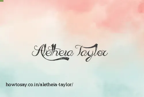 Aletheia Taylor