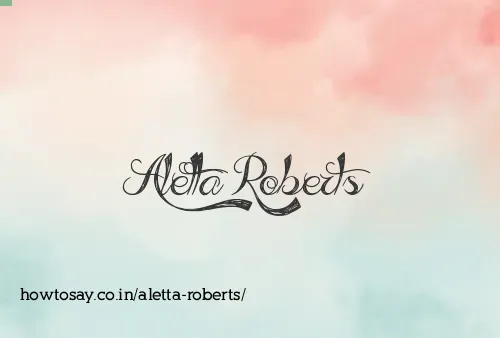 Aletta Roberts
