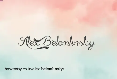 Alex Belomlinsky