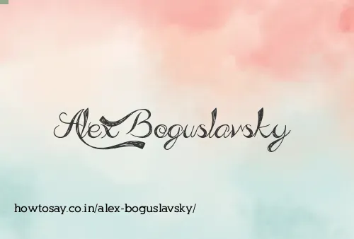 Alex Boguslavsky