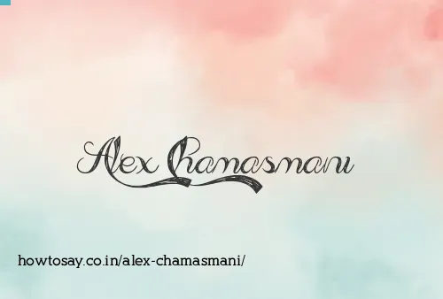 Alex Chamasmani