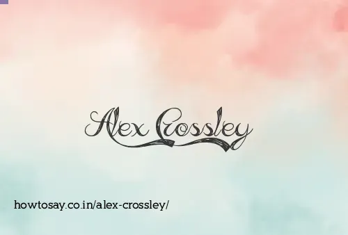 Alex Crossley