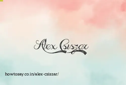 Alex Csiszar
