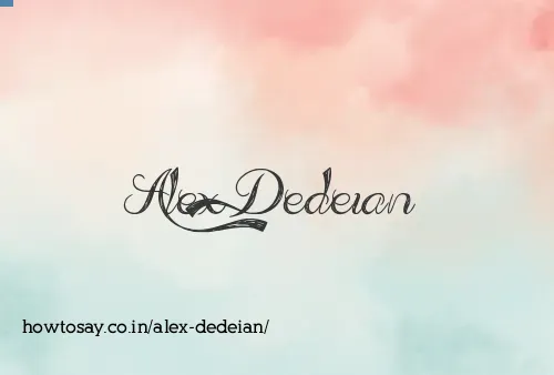 Alex Dedeian