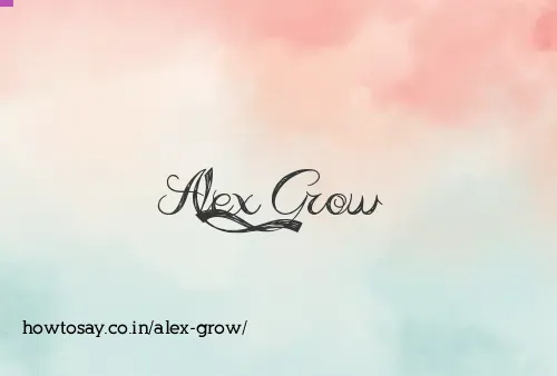 Alex Grow