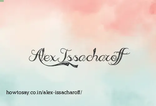 Alex Issacharoff