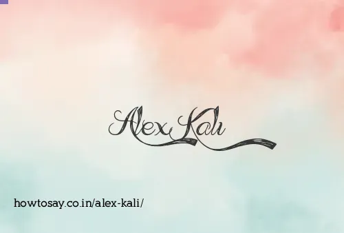Alex Kali