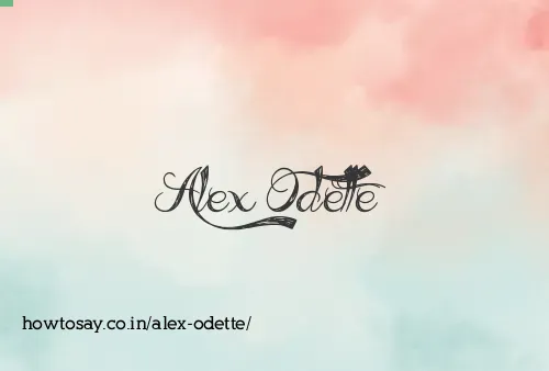 Alex Odette