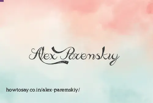 Alex Paremskiy
