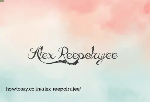Alex Reepolrujee