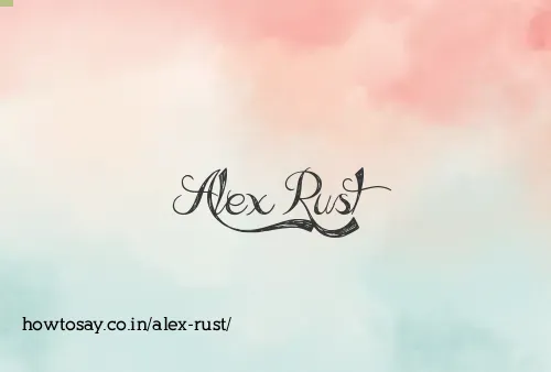 Alex Rust