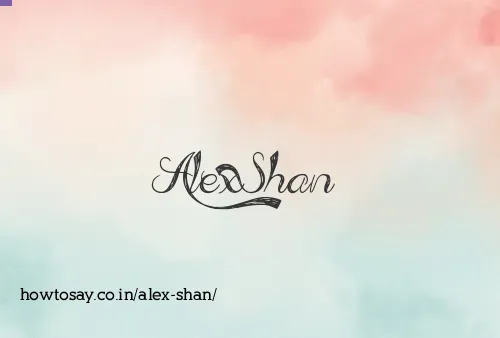 Alex Shan