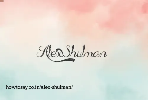 Alex Shulman