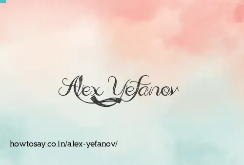 Alex Yefanov