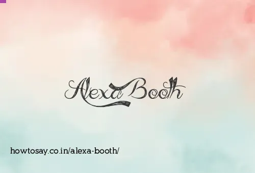 Alexa Booth