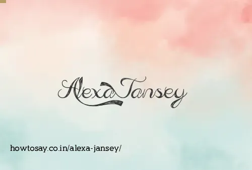 Alexa Jansey