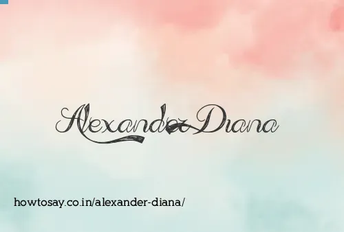 Alexander Diana
