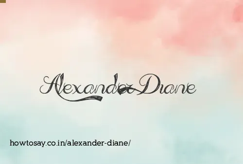 Alexander Diane