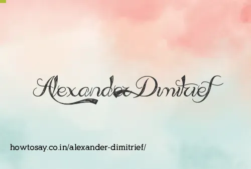 Alexander Dimitrief