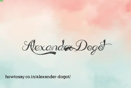 Alexander Dogot