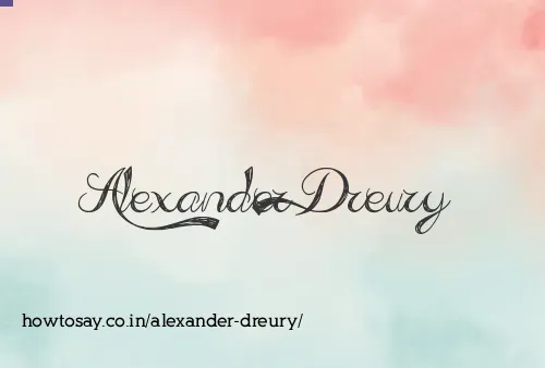 Alexander Dreury