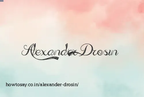Alexander Drosin