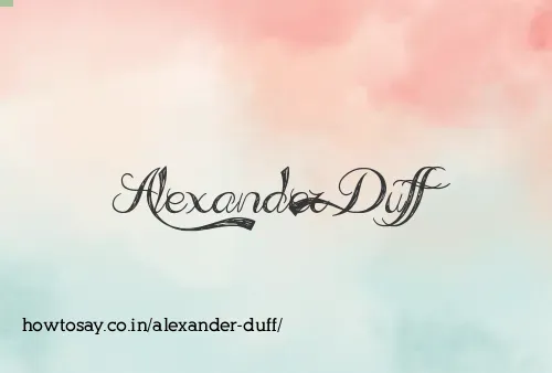 Alexander Duff