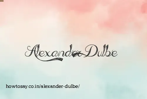 Alexander Dulbe