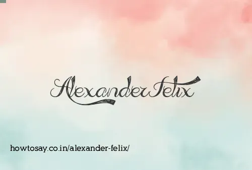 Alexander Felix