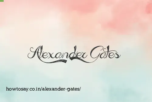 Alexander Gates