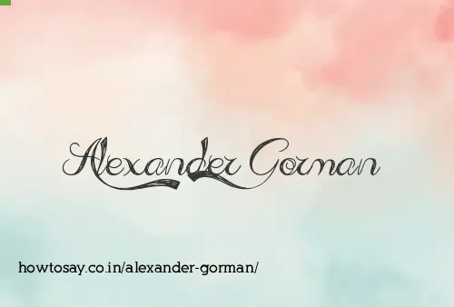 Alexander Gorman