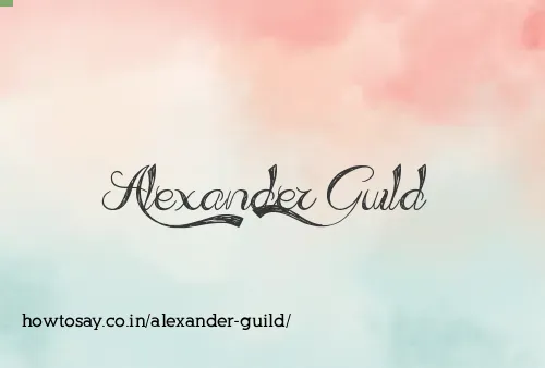 Alexander Guild
