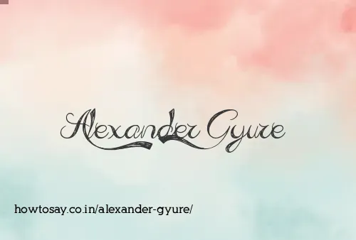 Alexander Gyure
