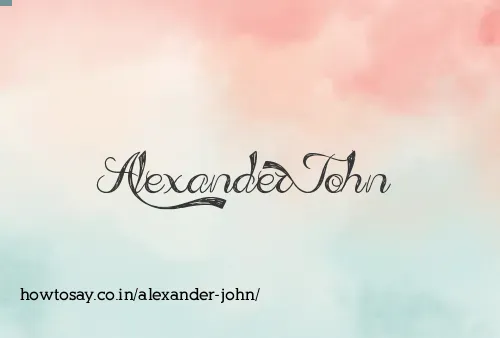 Alexander John