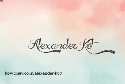 Alexander Kot