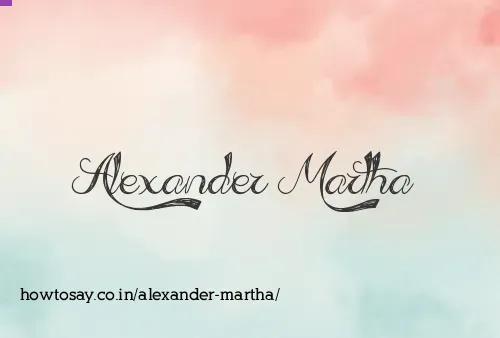 Alexander Martha