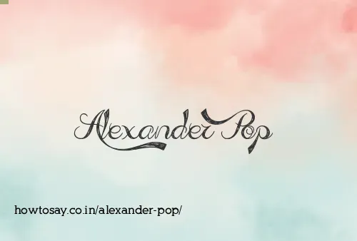 Alexander Pop